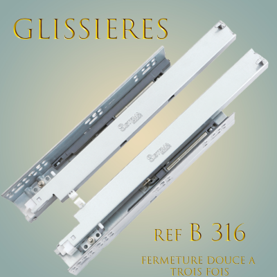 B316 Fermeture Douce A Trois Fois